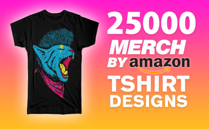 18,000 Top Selling Tshirt Designs for Merch by Amazon & POD Platforms